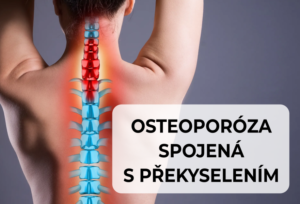 Překyselení - osteoporóza